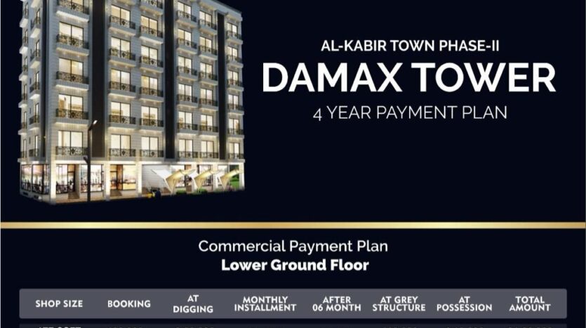 Damax Tower Lower Ground Payment Plan