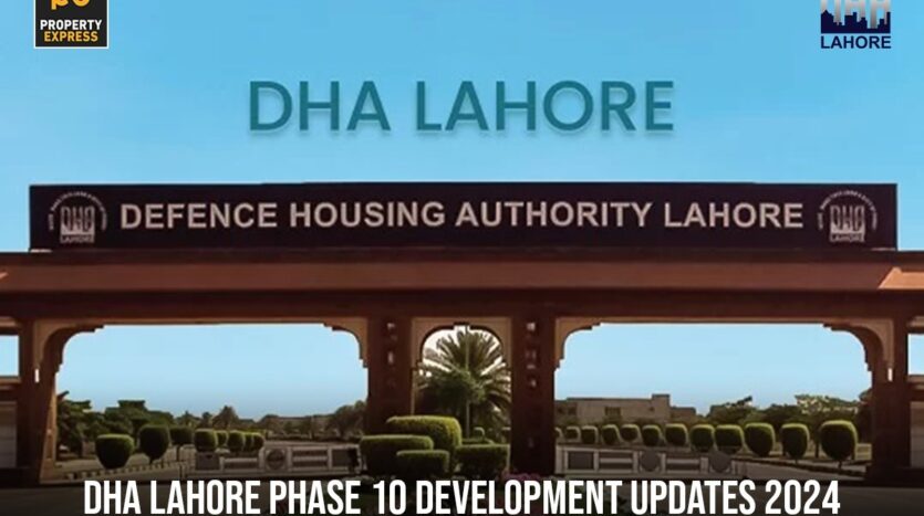 DHA Phase 10 Lahore